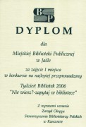 I miejsce za najlepiej zrealizowany „Tydzień Bibliotek 2006” w województwie podkarpackim