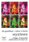 Wystawy: De gustibus – rzecz o kiczu