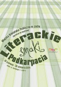 Wystawy: Literackie smaki Podkarpacia