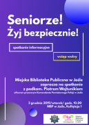 Akcje: Bezpieczeństwo seniora - spotkanie w Bibliotece