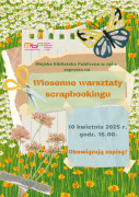 Warsztaty: Wiosenne warsztaty scrapbookingu