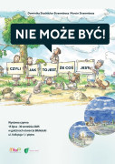Wystawy: „Nie może być! Czyli jak to jest, że coś jest”