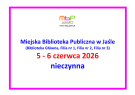 5-6 czerwca Biblioteka nieczynna