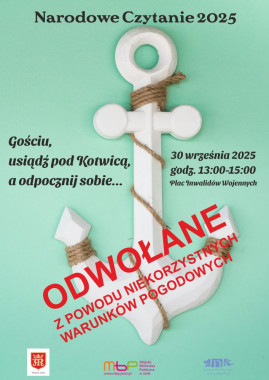 Gościu, usiądź pod Kotwicą, a odpocznij sobie… Narodowe Czytanie 2025