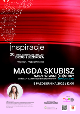 Festiwal - nasze własne (LO)story - warsztaty literackie dla młodzieży