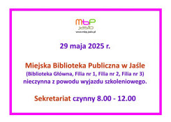 29 maja 2025 r. Biblioteka - NIECZYNNA